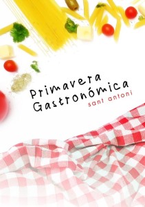 Imagen promocional de la Primavera Gastronómica de Sant Antoni. 