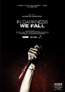 En la imagen, el cartel de 'In Darkness We Fall', una película que causará terror dentro y fuera de Formentera. 