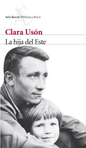 'La hija del Este' (Seix Barral) es la novela que le valió a Usón el último Premio Nacional de la Crítica, el más prestigioso de España. 