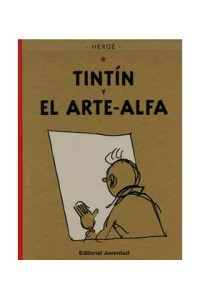 Portada del álbum Tintín y el Arte-Alfa.