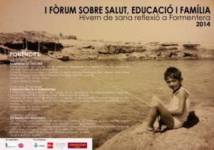 Cartell del I Fòrum sobre Salut, Educació i Família.