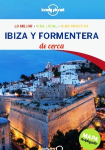 Portada de la guía de Lonely Planet 'Ibiza y Formentera de cerca'.