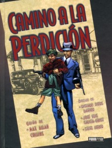 Portada de la edición de Panini que auna el Road to Perdition original y su primera secuela, On the road.