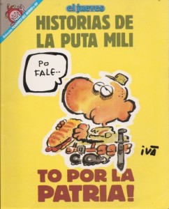 Las historietas publicadas semanalmente en El Jueves se recopilaron en varios números de la colección Pendones del Humor.