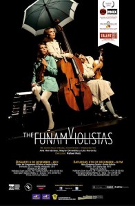 ‘The Funamviolistas’ és el cinquè i últim espectacle dins de la programació de l’Ajuntament de Santa Eulària des Riu emmarcada en el programa Platea de Circulació d’Espectacles promogut per l’INAEM