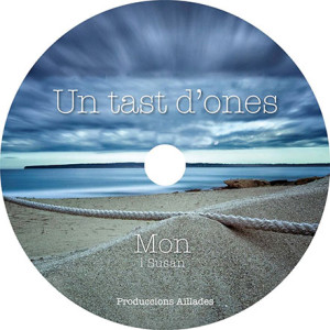 Imatge del CD del cicle poètic-musical 'Un tast d'ones'.