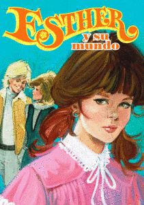 'Esther y su mundo', uno de los cómics femeninos más populares durante 974 a 1988. 